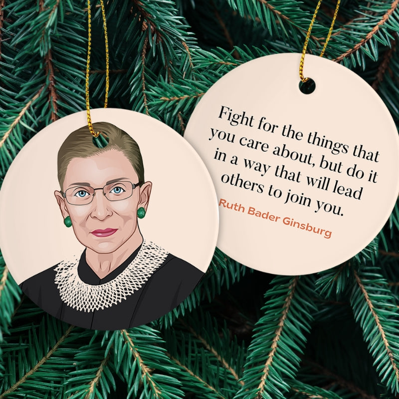 RBG Christmas Ornament - Fight for the Things You Care About