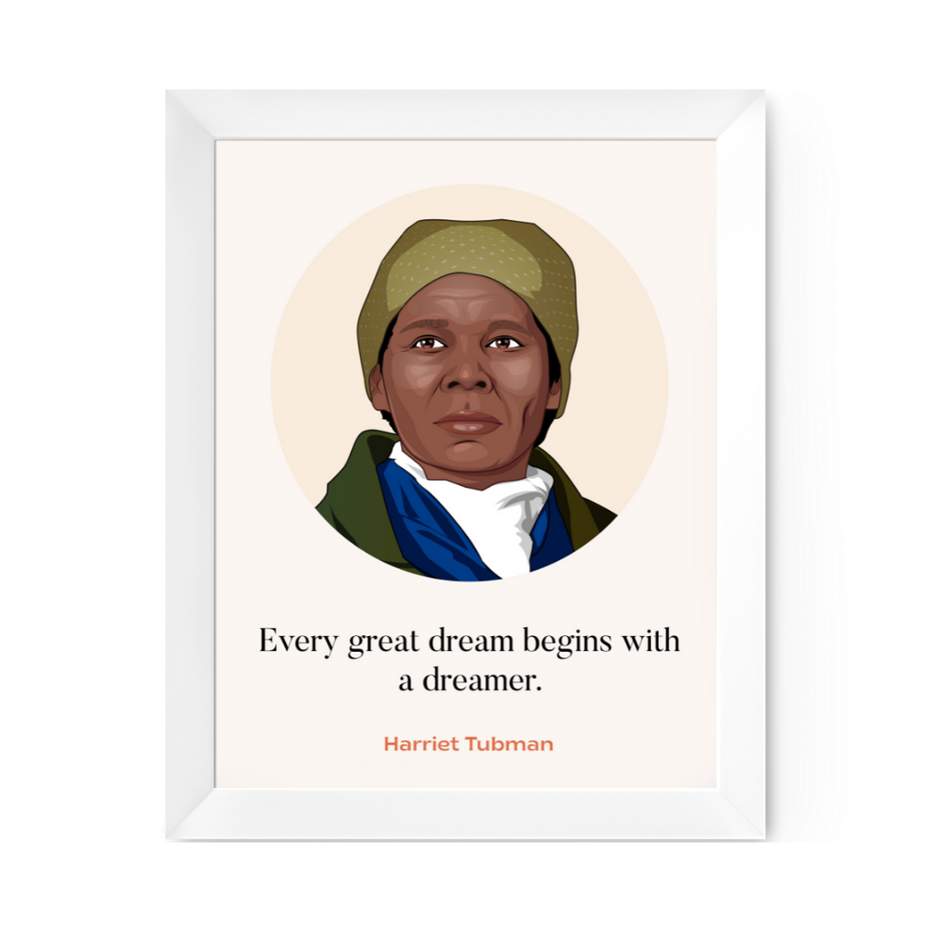 Harriet Tubman Quote Print