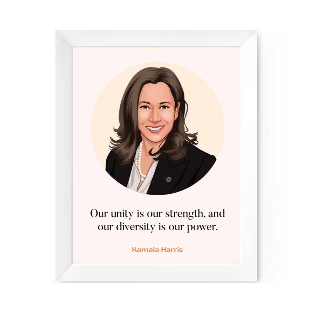 Kamala Harris Quote Print