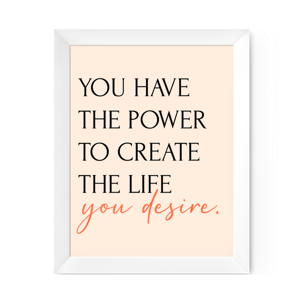 You Have The Power Empowering Art Print