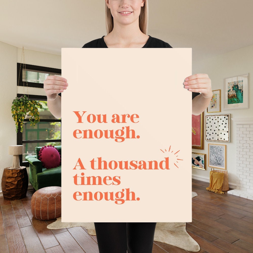You Are Enough Affirmations Poster